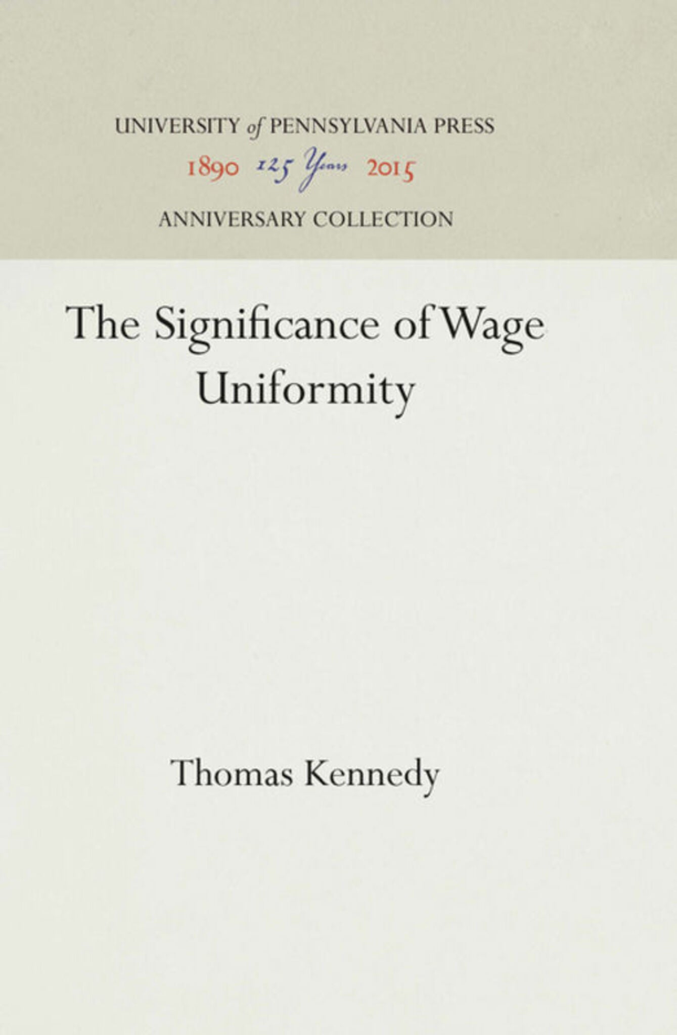 The Significance of Wage Uniformity